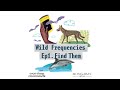 Wild Frequencies Ep1: Find Them | Mongabay-India Podcast
