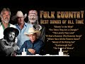 American Folk Songs ❤ Classic Folk & Country Music 70's 80's Full Album ❤ Country Folk Music