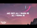 Tate McRae - she's all i wanna be (Lyrics)