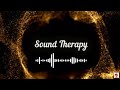 ✨ Sound Therapy: 🌿  Eternal Serenity 🌿