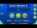 Geometry Dash - Ultra Drivers (Medium demon) - LazerBlitz