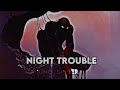 Night Trouble - Petit Biscuit (Super Slowed)