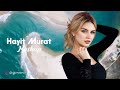 Hayit Murat - Mashup | Vol 1