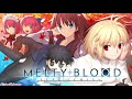 Melty Blood: Type Lumina OST | Tomorrow's Collapse [Extended]