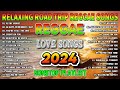 TOP REGGAE MIX 2024 - MOST REQUESTED REGGAE LOVE SONGS 2024 - TOP 100 REGGAE NONSTOP 2024