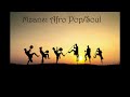 Mzansi Afro Pop/Soul #43