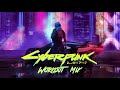 Cyberpunk 2077 - Workout Mix Vol.1 (Only OST)