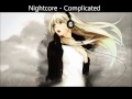 nightcore -  complicated