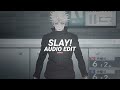 slay! - eternxlkz [edit audio]