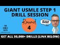 90-Minute USMLE Step 1 Drill Session (300 USMLE questions)