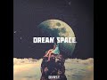 DVRST-Dream Space (1 hour)