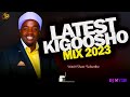 LATEST KIGOOSHO MIX 2023 [Vol 1] | DJ MYSH | RUTH WAMUYU | DK KARANJA | SAMMY K | MIRIAM MUTHUNGU