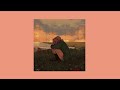 watching the sunset : a chill playlist