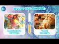 Would You rather… Ice Cream Edition.? Delicious to Weird!!