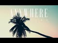 #66 Anywhere (Official)