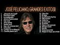 José Feliciano, Lo Mejor De Lo Mejor, Grandes Exitos!!